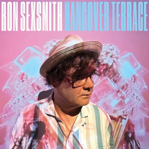 Ron Sexsmith - Hangover Terrace (Limited Edition Turquoise Vinyl) in der Gruppe VINYL / Bestseller bei Bengans Skivbutik AB (5629909)