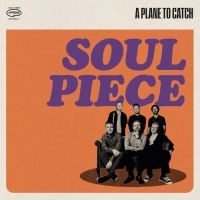 A Plane To Catch - Soul Piece in der Gruppe CD / Jazz bei Bengans Skivbutik AB (5629993)