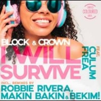 Block & Crown Feat Culum Frea - I Will Survive in der Gruppe UNSERE TIPPS / Freitagsveröffentlichungen / 2025-06-13 bei Bengans Skivbutik AB (5630059)