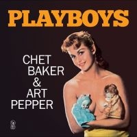 Chet Baker & Art Pepper - Playboys in der Gruppe VINYL / Kommande / Jazz bei Bengans Skivbutik AB (5630066)