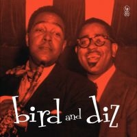 Charlie Parker & Dizzy Gillespie - Bird & Diz in der Gruppe VINYL / Bestseller bei Bengans Skivbutik AB (5630071)