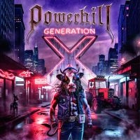 Powerhill - Generation X in der Gruppe CD / Kommande / Hårdrock bei Bengans Skivbutik AB (5630146)