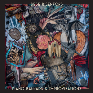 Bebe Risenfors - Piano Ballads & Improvisations in der Gruppe Minishops / Ella Ruth Institutet bei Bengans Skivbutik AB (5630169)