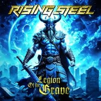 Rising Steel - Legion Of The Grave in der Gruppe CD / Kommande / Hårdrock bei Bengans Skivbutik AB (5630296)