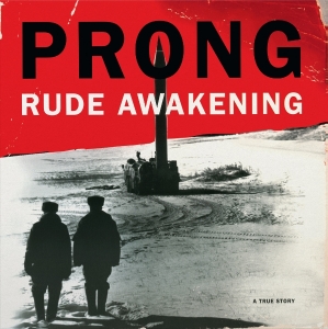 Prong - Rude Awakening in der Gruppe VINYL bei Bengans Skivbutik AB (5630341)