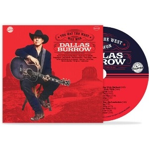 Dallas Burrow - The Way The West Was Won in der Gruppe CD / Kommande / Country bei Bengans Skivbutik AB (5630567)