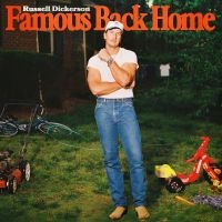 Dickerson Russell - Famous Back Home in der Gruppe VINYL / Kommande / Country bei Bengans Skivbutik AB (5630713)