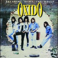 Oxido - Breaking Down The Walls in der Gruppe CD bei Bengans Skivbutik AB (5630768)