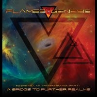 Flames Of Genesis - A Bridge To Further Realms in der Gruppe CD / Kommande / Pop-Rock bei Bengans Skivbutik AB (5630771)