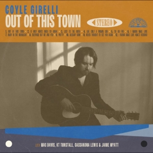Coyle Girelli - Out Of This Town in der Gruppe UNSERE TIPPS / Freitagsveröffentlichungen / 2025-08-29 bei Bengans Skivbutik AB (5630772)