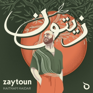 Haitham Haidar - Zaytoun in der Gruppe CD / Kommande / Klassiskt bei Bengans Skivbutik AB (5630839)