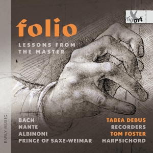 Tabea Debus Tom Foster - Folio - Lessons From The Master in der Gruppe CD / Kommande / Klassiskt bei Bengans Skivbutik AB (5630846)