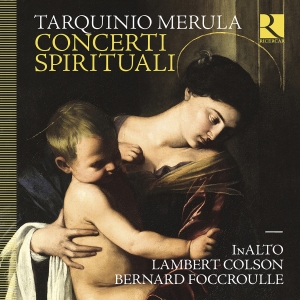 Tarquinio Merula - Concerti Spirituali in der Gruppe CD / Kommande / Klassiskt bei Bengans Skivbutik AB (5630914)