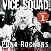 Vice Squad - Punk Rockers : The Best Of Vice Squ in der Gruppe VINYL / Kommande / Pop-Rock bei Bengans Skivbutik AB (5630927)