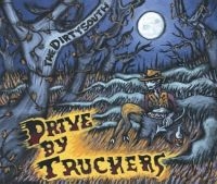 Drive-By Truckers - The Dirty South in der Gruppe CD / Pop-Rock bei Bengans Skivbutik AB (563097)