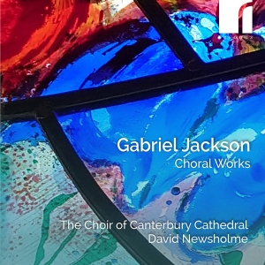 Gabriel Jackson - Choral Works in der Gruppe CD / Kommande / Klassiskt bei Bengans Skivbutik AB (5631031)