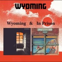 Wyoming - Wyoming & In Prison in der Gruppe UNSERE TIPPS / Freitagsveröffentlichungen / 2025-06-27 bei Bengans Skivbutik AB (5631232)