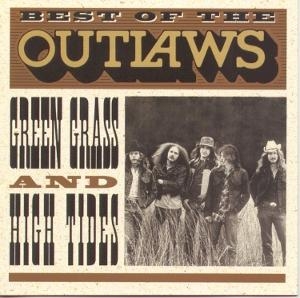 The Outlaws - Best Of The Outlaws: Green Grass And High Tides in der Gruppe UNSERE TIPPS / Freitagsveröffentlichungen / 2025-08-08 bei Bengans Skivbutik AB (5631276)