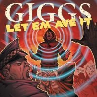 Giggs - Let Em Ave It (15Th Anniversary Edi in der Gruppe VINYL / Kommande / Pop-Rock bei Bengans Skivbutik AB (5631334)