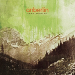 Anberlin - New Surrender in der Gruppe UNSERE TIPPS / Freitagsveröffentlichungen / 2025-08-08 bei Bengans Skivbutik AB (5631392)