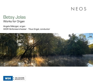 Angela Metzger & Wdr Sinfonieorchester & Titus Engel - Betsy Jolas: Works For Organ in der Gruppe UNSERE TIPPS / Freitagsveröffentlichungen / 2025-08-01 bei Bengans Skivbutik AB (5631399)