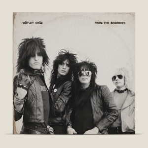 Mötley Crüe - From The Beginning in der Gruppe CD / Kommande / Pop-Rock bei Bengans Skivbutik AB (5631423)