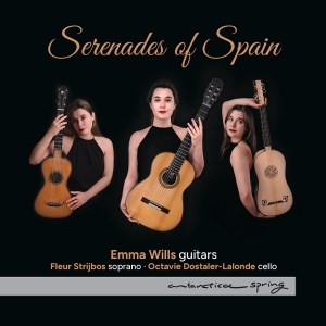 Emma Wills - Serenades Of Spain in der Gruppe UNSERE TIPPS / Freitagsveröffentlichungen / 2025-09-05 bei Bengans Skivbutik AB (5631551)