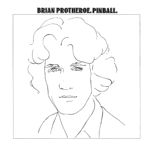 Brian Protheroe - Pinball in der Gruppe UNSERE TIPPS / Freitagsveröffentlichungen / 2025-09-12 bei Bengans Skivbutik AB (5631554)