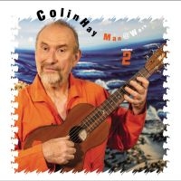 Colin Hay - Man At Work Volume 2 in der Gruppe UNSERE TIPPS / Freitagsveröffentlichungen / 2025-07-18 bei Bengans Skivbutik AB (5631611)