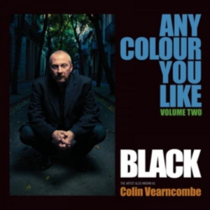 Black - Any Colour You Like Vol 2 in der Gruppe VINYL / Pop-Rock bei Bengans Skivbutik AB (5631699)