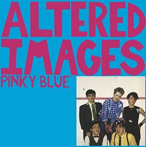 Altered Images - Pinky Blue in der Gruppe VINYL / Pop-Rock bei Bengans Skivbutik AB (5631705)
