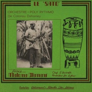 T.P. Orchestre Poly-Rythmo De Cotonou - Le Sato in der Gruppe CD / Jazz bei Bengans Skivbutik AB (5631792)