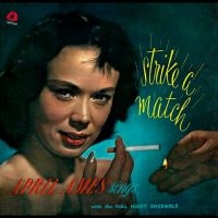 April Ames - Sings Strike A Match in der Gruppe UNSERE TIPPS / Freitagsveröffentlichungen / 2025-08-01 bei Bengans Skivbutik AB (5631983)