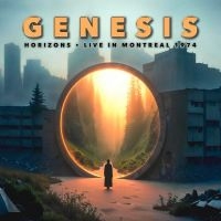 Genesis - Horizons - Live In Montreal 1974 in der Gruppe UNSERE TIPPS / Freitagsveröffentlichungen / 2025-07-25 bei Bengans Skivbutik AB (5631994)
