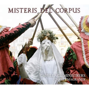 Capella De Ministrers - Misteris Del Corpus in der Gruppe CD / Kommande / Klassiskt bei Bengans Skivbutik AB (5632214)