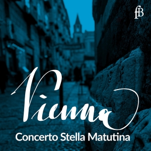 Concerto Stella Matutina - Vienna in der Gruppe CD / Kommande / Klassiskt bei Bengans Skivbutik AB (5632232)