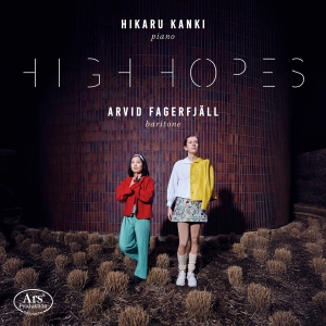 Arvid Fagerfjäll Hikaru Kanki - High Hopes in der Gruppe CD / Kommande / Klassiskt bei Bengans Skivbutik AB (5632236)