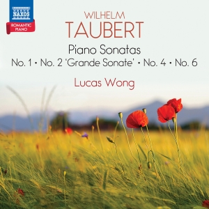 Wilhelm Taubert - Piano Sonatas Nos. 1, 2, 4 & 6 in der Gruppe CD / Kommande / Klassiskt bei Bengans Skivbutik AB (5632253)