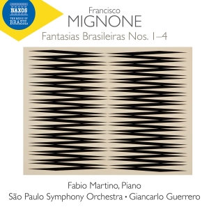 Francisco Mignone - Fantasias Brasileiras Nos. 1-4 in der Gruppe CD / Kommande / Klassiskt bei Bengans Skivbutik AB (5632255)