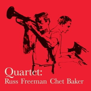 Chet Baker - Quartet: Russ Freeman - Chet Baker in der Gruppe VINYL bei Bengans Skivbutik AB (5632358)