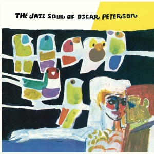 Oscar Peterson - The Jazz Soul Of Oscar Peterson in der Gruppe VINYL / Jazz bei Bengans Skivbutik AB (5632361)