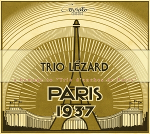 Trio Lezard - Paris 1937: Homage To Trio D'anches in der Gruppe CD bei Bengans Skivbutik AB (5632402)