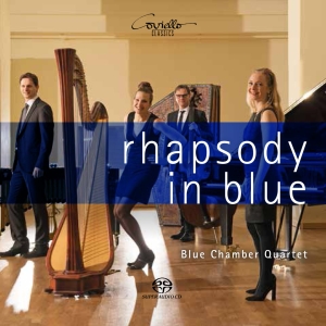Blue Chamber Quartet - Rhapsody In Blue in der Gruppe MUSIK / SACD / Klassiskt bei Bengans Skivbutik AB (5632433)