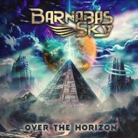 Barnabas Sky - Over The Horizon in der Gruppe CD / Kommande / Hårdrock bei Bengans Skivbutik AB (5632497)