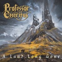 Professor Emeritus - A Land Long Gone in der Gruppe UNSERE TIPPS / Freitagsveröffentlichungen / 2025-08-01 bei Bengans Skivbutik AB (5632575)