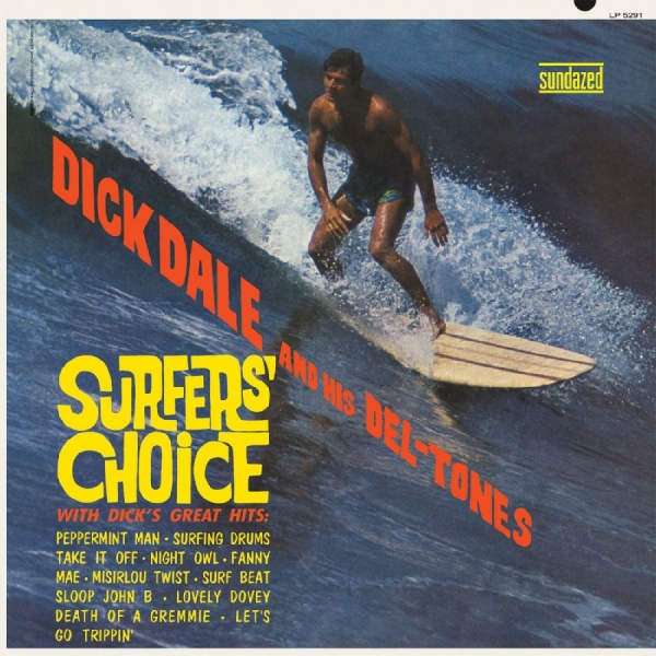 Dale Dick And His Del-Tones - Surfers' Choice (Yellow Vinyl) in der Gruppe UNSERE TIPPS / Freitagsveröffentlichungen / 2025-08-29 bei Bengans Skivbutik AB (5632583)