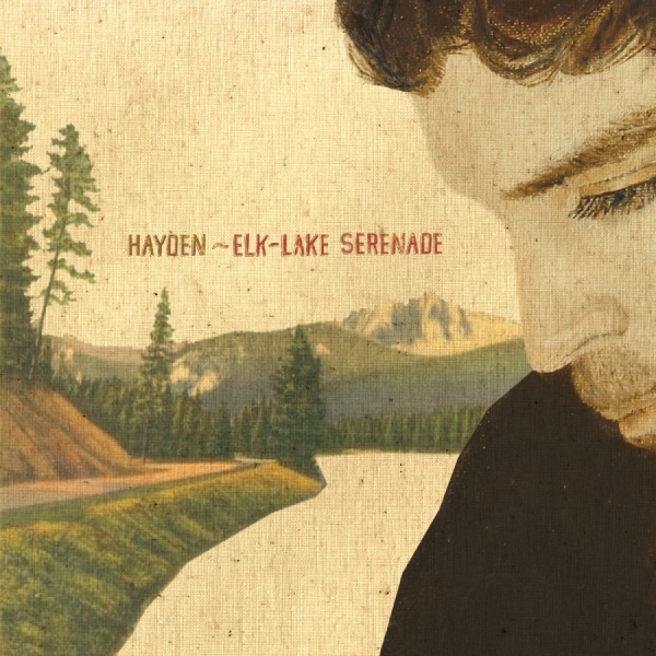Hayden - Elk-Lake Serenade (20Th Anniversary in der Gruppe UNSERE TIPPS / Freitagsveröffentlichungen / 2025-09-19 bei Bengans Skivbutik AB (5632609)
