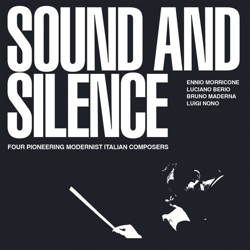 Ennio Morricone / Luciano Berio / B - Sound And Silence - Four Pioneering in der Gruppe UNSERE TIPPS / Freitagsveröffentlichungen / 2025-10-03 bei Bengans Skivbutik AB (5632640)