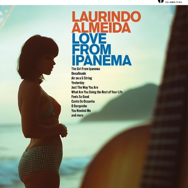 Almeida Laurindo - Love From Ipanema in der Gruppe CD bei Bengans Skivbutik AB (5632677)