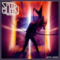 Speed Queen - ...With A Bang! (Slipcase) in der Gruppe CD bei Bengans Skivbutik AB (5632693)